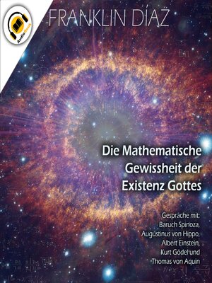cover image of Die Mathematische Gewissheit der Existenz Gottes